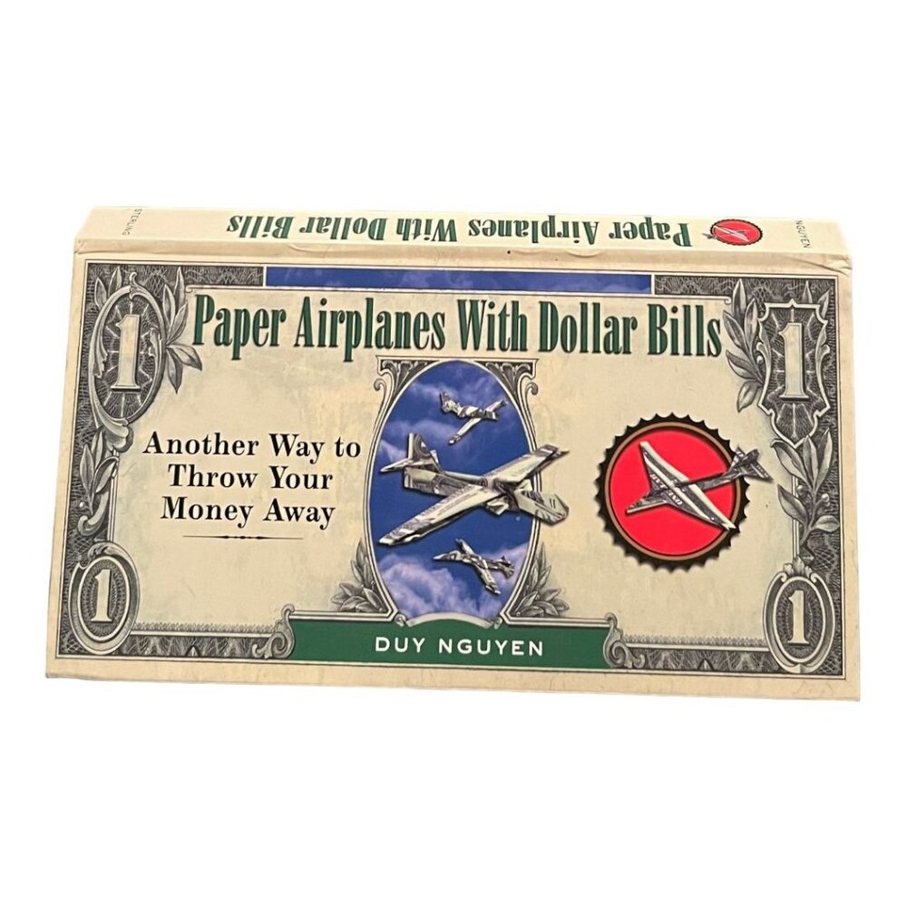 Paper Airplanes With Dollar Bills Hardcover – September 1, 2005